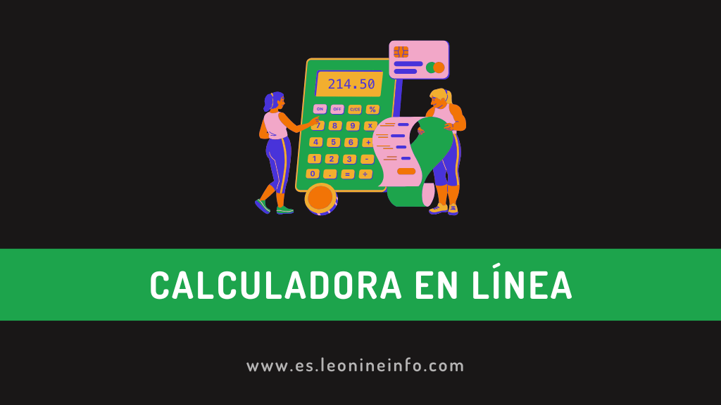 Calculadora en Línea Gratis